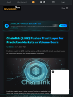 Chainlink (LINK) Pushes Trust Layer for Prediction Markets as Volume Soars - Blockchain.News