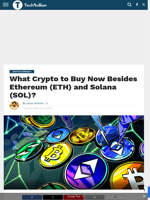 What Crypto to Buy Now Besides Ethereum (ETH) and Solana (SOL)? - TechBullion