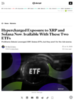 Hypercharged Exposure to XRP and Solana Now Available With These Two ETFs - Decrypt