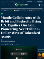 Mantle Collaborates with Bybit and Backed to Bring U.S. Equities Onchain, Pioneering Next Trillion-Dollar Wave of Tokenized Assets - Crypto Daily