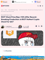 RIOT Price Rips +10% After Record Production: Is RIOT Stock Hot