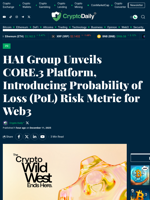HAI Group Unveils CORE.3 Platform, Introducing Probability of Loss (PoL) Risk Metric for Web3 - Crypto Daily