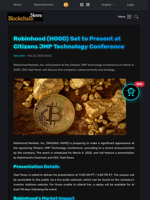 Robinhood (HOOD) Set to Present at Citizens JMP Technology Conference - Blockchain.News