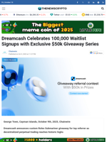 Dreamcash Celebrates 100,000 Waitlist Signups with Exclusive $50k Giveaway Series - TheNewsCrypto