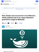 New whales now account for 1/3 of Bitcoin’s whale realized cap as on-chain indicators point BTC’s target at $89,000: Guest Post by ZyCrypto | CoinMarketCap