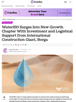 Water150 Surges Into New Growth Chapter With Investment and Logistical Support from International Construction Giant, Borga - Coinfea