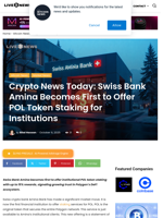 Crypto News Today: Swiss Bank Amina Becomes First to Offer POL Token Staking for Institutions | Live Bitcoin News