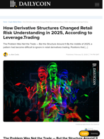 How Derivative Structures Changed Retail Risk Understanding in 2025, According to Leverage.Trading - DailyCoin