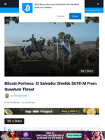 Bitcoin Fortress: El Salvador Shields $678M From Quantum Threat