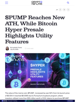 $PUMP Reaches New ATH, While Bitcoin Hyper Presale Highlights Utility Features