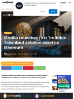Ethzilla Launches First Tradable Tokenized Aviation Asset on Ethereum | Live Bitcoin News