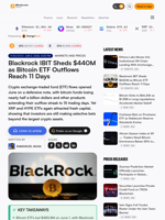 Blackrock IBIT Sheds $440M as Bitcoin ETF Outflows Reach 11 Days