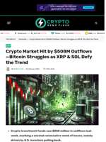 Crypto Market Hit by $508M Outflows—Bitcoin Struggles as XRP & SOL Defy the Trend - Crypto News Flash