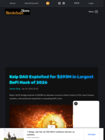 Kelp DAO Exploited for $293M in Largest DeFi Hack of 2026 - Blockchain.News