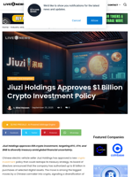 Jiuzi Holdings Approves $1 Billion Crypto Investment Policy | Live Bitcoin News