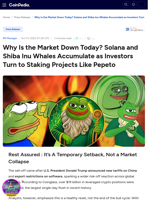 Why Is the Market Down Today? Solana and Shiba Inu Whales Accumulate as Investors Turn to Staking Projects Like Pepeto