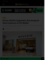 Rivian (RIVN) Upgraded, But Analysts Stay Cautious on EV Maker - CoinCentral