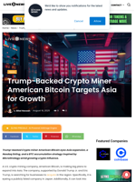 Trump-Backed Crypto Miner American Bitcoin Targets Asia for Growth | Live Bitcoin News
