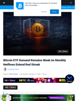 Bitcoin ETF Demand Stays Weak As Netflows Extend Red Streak
