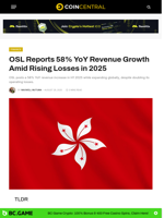 OSL Reports 58% YoY Revenue Growth Amid Rising Losses in 2025 - CoinCentral