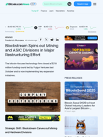 Blockstream Spins out Mining and ASIC Divisions in Major Restructuring Effort – Mining Bitcoin News