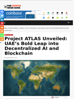 Project ATLAS Unveiled: UAE’s Bold Leap into Decentralized AI and Blockchain - The Crypto News Wire