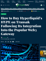 How to Buy Hyperliquid’s HYPE on Transak Following Its Integration Into the Popular Web3 Gateway - Crypto Daily