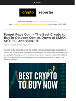 Forget Pepe Coin - The Best Crypto to Buy in October Comes Down to $MAXI, $HYPER, and $SNORT