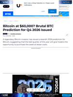 Bitcoin at $60,000? Brutal BTC Prediction for Q4 2026
Issued