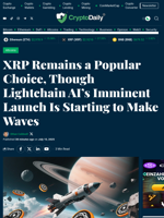 XRP Remains a Popular Choice, Though Lightchain AI’s Imminent Launch Is Starting to Make Waves - Crypto Daily