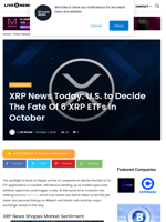 XRP News Today: U.S. to Decide The Fate Of 6 XRP ETFs In October | Live Bitcoin News