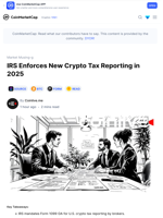 IRS Enforces New Crypto Tax Reporting in 2025: Guest Post by Coinlive.me | CoinMarketCap