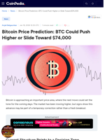 Bitcoin Price Prediction: BTC Could Push Higher or Slide Toward $74,000