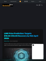 LINK Price Prediction: Targets $10.50-$12.00 Recovery by Mid-April 2026 - Blockchain.News