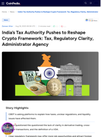 India’s Tax Authority Pushes to Reshape Crypto Framework: Tax, Regulatory Clarity, Administrator Agency