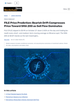 FILE Price Prediction: Bearish Drift Compresses Price Toward SMA 200 as Sell Flow Dominates - Blockchain.News