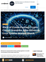 Bank of Korea Pushes Crypto Circuit Breakers After Bithumb Error Sparks Market Shock | Live Bitcoin News