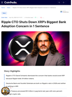 Ripple CTO Shuts Down XRP's Biggest Bank Adoption Concern in 1 Sentence