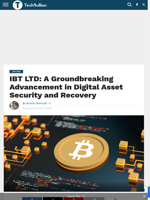 IBT LTD: A Groundbreaking Advancement in Digital Asset Security and Recovery - TechBullion