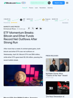 ETF Momentum Breaks: Bitcoin and Ether Funds Record Net Outflows After Strong Run – Markets and Prices Bitcoin News