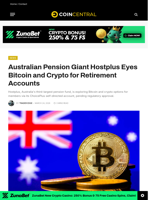 Australian Pension Giant Hostplus Eyes Bitcoin and Crypto for Retirement Accounts - CoinCentral