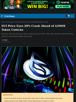 SUI Price Eyes 20% Crash Ahead of $296M Token Unlocks