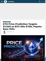 ETH Price Prediction Targets $7,500 as BTC Hits $76K, Pepeto Eyes 100x - TechBullion