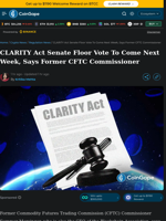 CLARITY Act Senate Floor Vote To Come Next Week, Says Former CFTC Commissioner