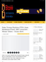 Fake Trump Pardons FTX’s Sam Bankman-Fried, SBF Launches Meme Token – Scam Alert - Bitcoinik