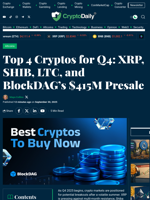 Top 4 Cryptos for Q4: XRP, SHIB, LTC, and BlockDAG’s $415M Presale - Crypto Daily