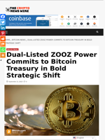 Dual-Listed ZOOZ Power Commits to Bitcoin Treasury in Bold Strategic Shift - The Crypto News Wire