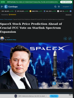 SpaceX Stock Price Prediction Ahead of Crucial FCC Vote on Starlink Spectrum Expansion