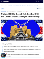 Thailand SEC to Block Bybit, CoinEx, OKX, and Other Crypto Exchanges - Here’s Why