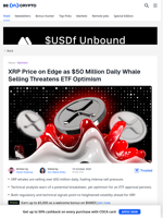 Could XRP Price Fall Below $2 as Whales Sell $50 Million Daily?